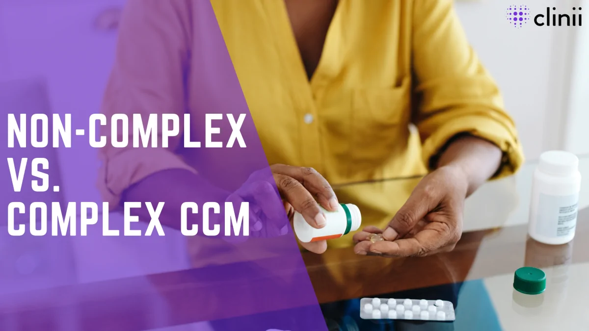 Close-up of a person in a yellow shirt taking prescription pills at a table, illustrating the difference between non-complex and complex Chronic Care Management (CCM).
